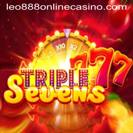 Exploring the Thrills of 777TripleSeven: A Glimpse into leo888 Online Casino