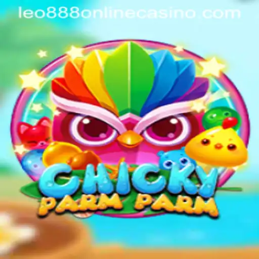 Discovering the Thrills of ChickyParmParm: A New Adventure in Leo888 Online Casino