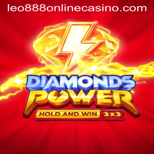 Exploring the Allure of DiamondsPower and Leo888 Online Casino