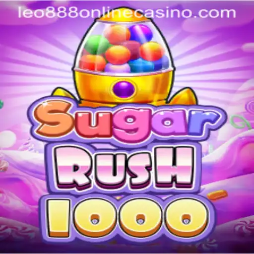 Exploring SugarRush1000: A New Experience at Leo888 Online Casino