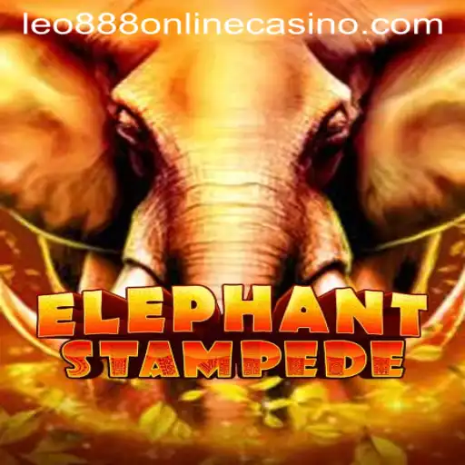 ElephantStampede: An Exciting New Addition to the Leo888 Online Casino