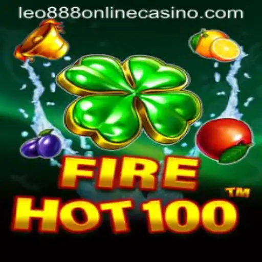 Unveiling FireHot100: A New Era at Leo888 Online Casino