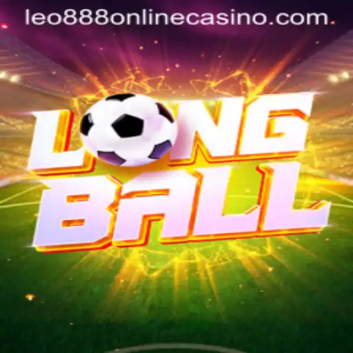 Explore the Thrilling Game of LongBall at Leo888 Online Casino