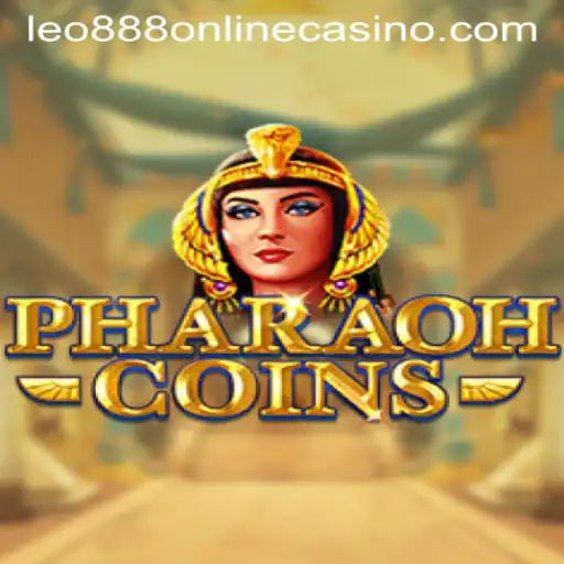 The Enchanting World of PharaohCoins at leo888 Online Casino