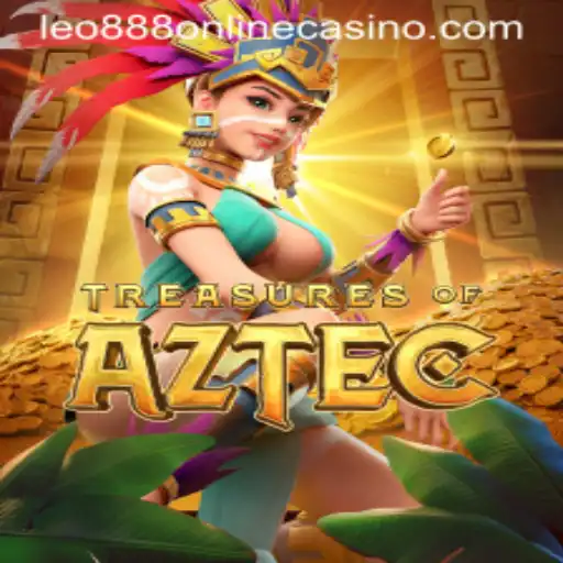 Treasures of Aztec: Embark on an Ancient Adventure with Leo888 Online Casino